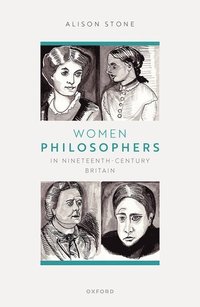bokomslag Women Philosophers in Nineteenth-Century Britain