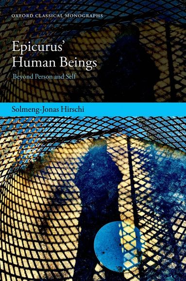 Solmeng-Jonas Hirschi - Epicurus’ Human Beings, Inbunden