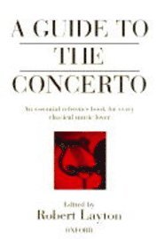 bokomslag Guide to the Concerto, A