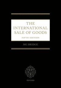 bokomslag The International Sale of Goods 5e