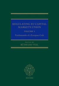 bokomslag Regulating EU Capital Markets Union