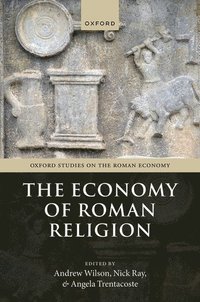 bokomslag The Economy of Roman Religion