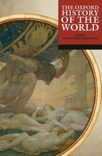 bokomslag The Oxford History of the World