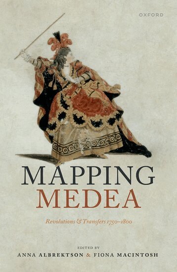 Anna Albrektson, Fiona Macintosh - Mapping Medea, Inbunden
