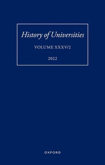 History of Universities: Volume XXXV / 2 1