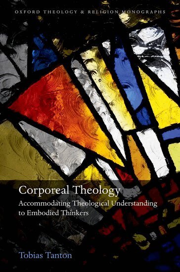 Tobias Tanton - Corporeal Theology, Inbunden