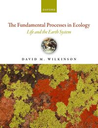 bokomslag The Fundamental Processes in Ecology