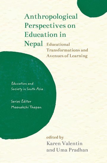 Anthropological Perspectives on Education in Nepal 1