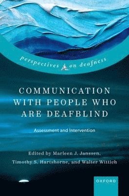 Communication with People who are Deafblind, Inbunden