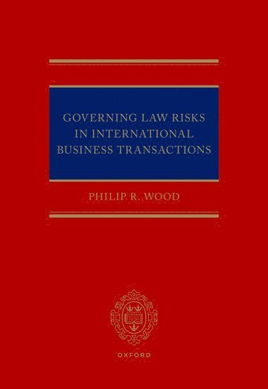 Governing Law Risks in International Business Transactions 1