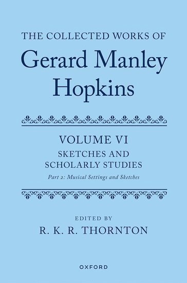 The Collected Works of Gerard Manley Hopkins