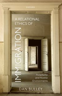 bokomslag A Relational Ethics of Immigration