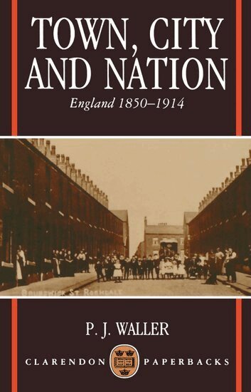 P. J. Waller - Town, City and Nation, Häftad