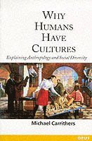 bokomslag Why Humans Have Cultures
