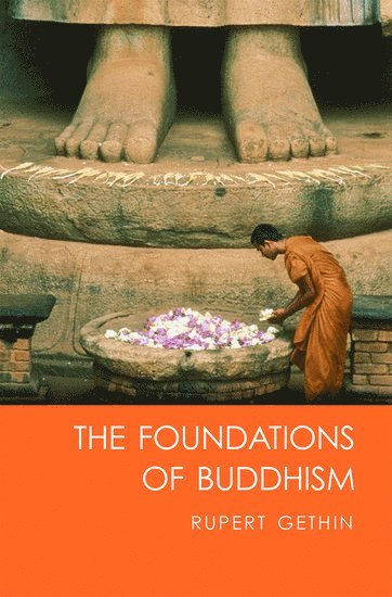 The Foundations of Buddhism