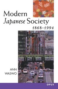 bokomslag Modern Japanese Society 1868-1994