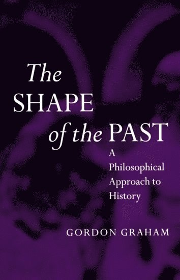 The Shape of the Past 1