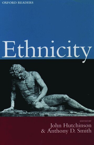 John Hutchinson, Anthony D. Smith - Ethnicity, Häftad