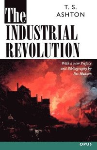 bokomslag The Industrial Revolution 1760-1830