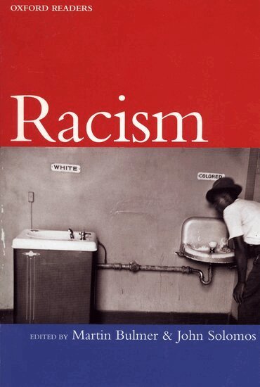 Martin Bulmer, Martin Bulmer, John Solomos - Racism, Häftad