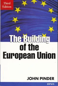 bokomslag The Building of the European Union