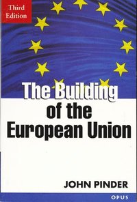 bokomslag The Building of the European Union