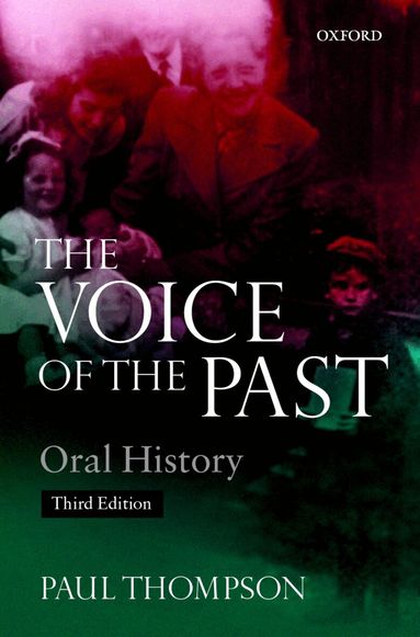 Paul Thompson - Voice of the Past, Häftad