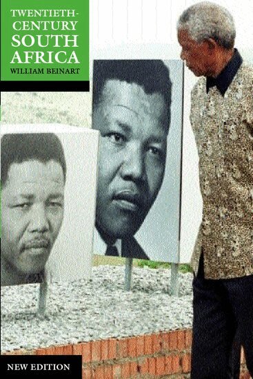 William Beinart - Twentieth-Century South Africa, Häftad