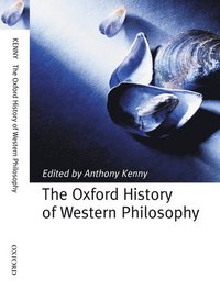 bokomslag The Oxford History of Western Philosophy