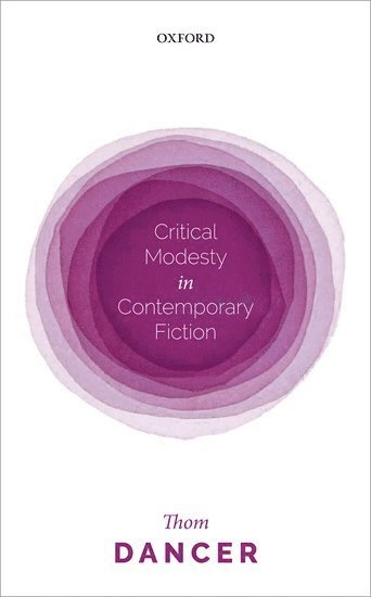 bokomslag Critical Modesty in Contemporary Fiction