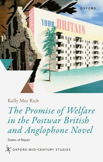 bokomslag Promise of Welfare in the Postwar British and Anglophone Novel