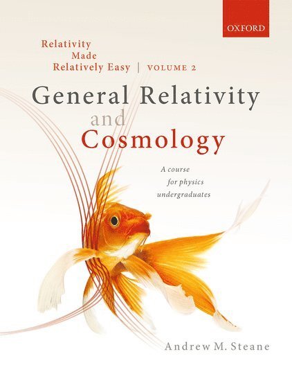 Relativity Made Relatively Easy Volume 2 1
