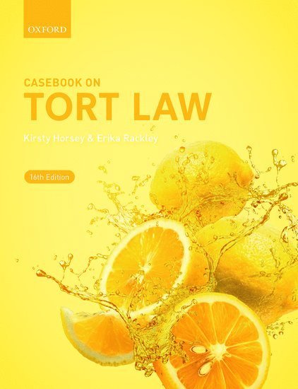 Erika Rackley, Kirsty Horsey - Casebook on Tort Law, Häftad