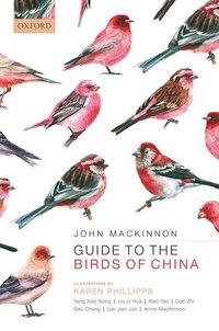 bokomslag Guide to the Birds of China