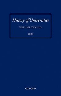 bokomslag History of Universities Volume XXXIII/2