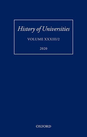 Andrea Sangiacomo, Mordechai Feingold - History of Universities Volume XXXIII/2, Inbunden