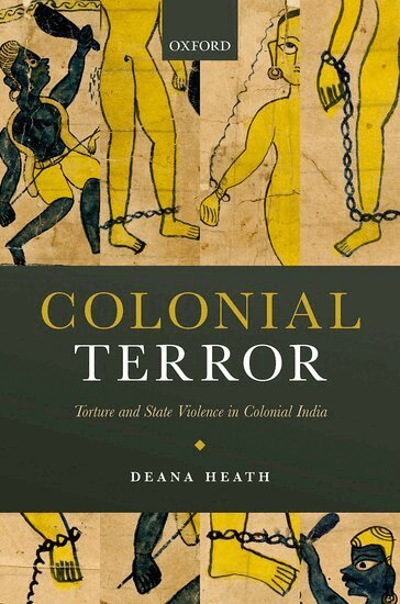 Deana Heath - Colonial Terror, Inbunden