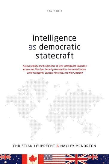Intelligence as Democratic Statecraft 1