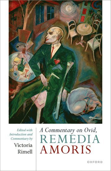 bokomslag A Commentary on Ovid, Remedia Amoris