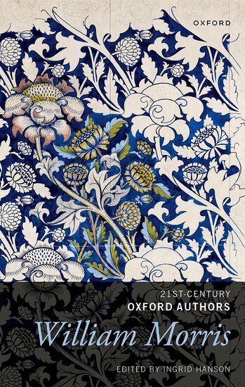 Ingrid Hanson - William Morris: Selected Writings, Inbunden