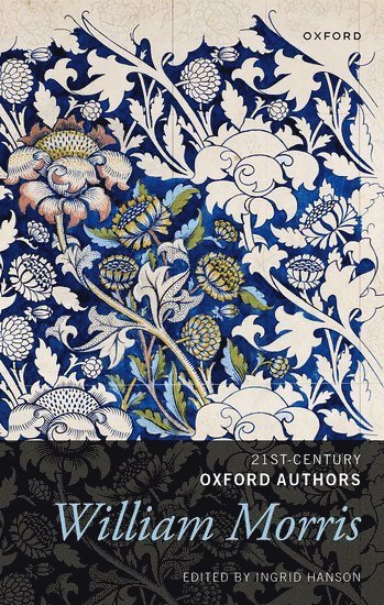 William Morris: Selected Writings 1