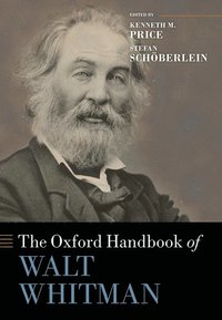 bokomslag The Oxford Handbook of Walt Whitman