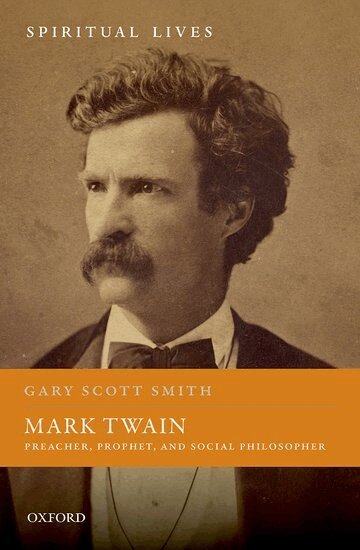 Gary Scott Smith - Mark Twain, Inbunden