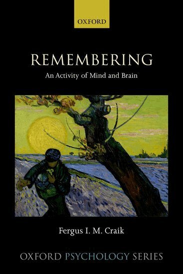 Fergus I. M. Craik - Remembering, Inbunden