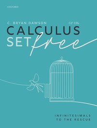 bokomslag Calculus Set Free