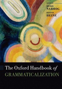 bokomslag The Oxford Handbook of Grammaticalization
