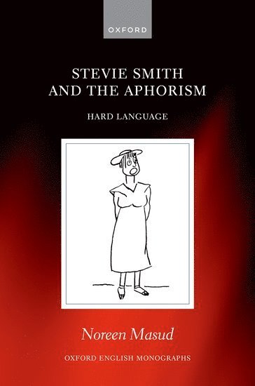 Stevie Smith and the Aphorism 1