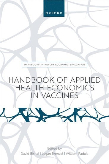 Handbook of Applied Health Economics in Vaccines 1