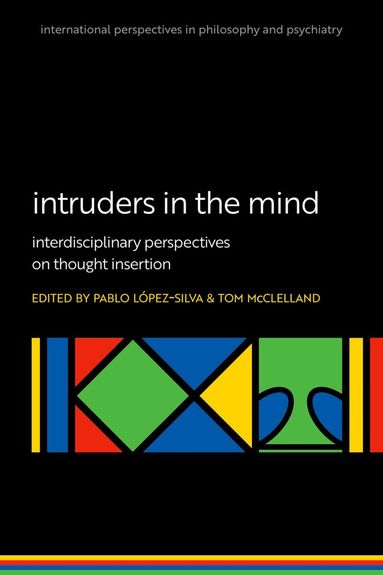 Pablo Lopez-Silva, Tom McClelland - Intruders in the Mind, Häftad