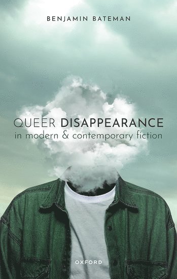 bokomslag Queer Disappearance in Modern and Contemporary Fiction